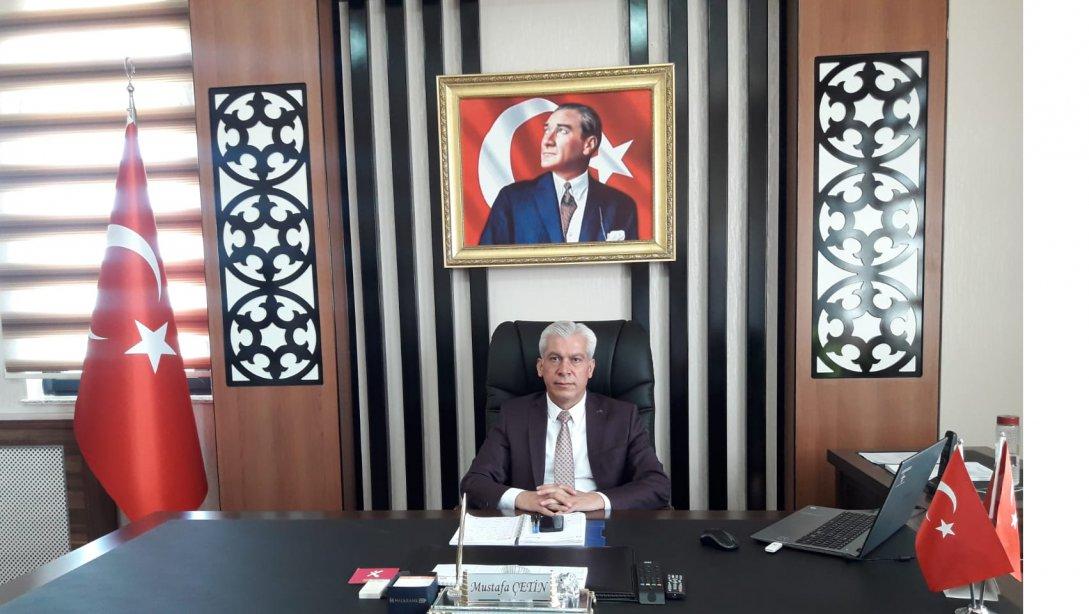 İlçe Milli Eğitim Müdürümüz Sayın Mustafa ÇETİN'in Cumhuriyet Bayramı Mesajı