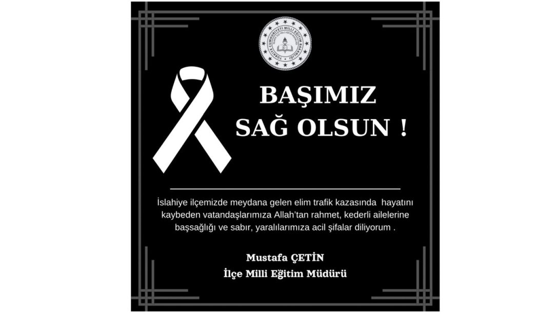 BAŞIMIZ SAĞ OLSUN !